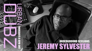 Jeremy Sylvester - Underground Sessions (26-01-2023)