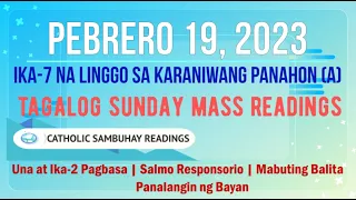 19 Pebrero 2023 Tagalog Sunday Mass Readings | Ika-7 na Linggo sa Karaniwang Panahon (A)