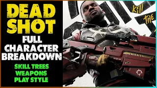 Suicide Squad - Kill The Justice League - Deadshot, Character Breakdown, Skill Trees & Playstyle