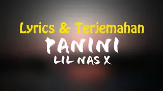 Lil Nas X - Panini (Lyrics + Terjemahan Indonesia)