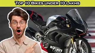 Top 10 Best Bikes Under 10 Lakhs in India 2024