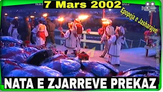 Nata e Zjarreve Prekaz 7 Mars 2002 (Epopeja e Jasharajve)