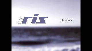 Iris - Disconnect (Full Album)