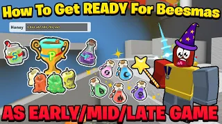 How To Get READY For Beesmas As EARLY/MID/LATE Game! 😉 | Bee Swarm Simulator 🐝