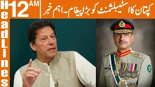 Khan's Big Message to the Pak Army. Very Big News | News Headlines 12 AM | 19 Feb 2023 | GNN