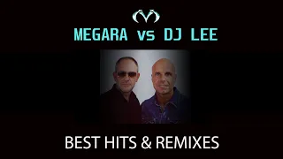 ★ Trance Classics l Best Of Megara vs  DJ Lee  2001 - 2009 l Mixed By OM Project