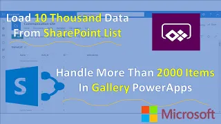 Delegation - Handle More Than 2000 Items in Gallery | Handle 10000 Items from SharePoint List