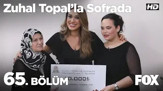 Zuhal Topal'la Sofrada 65. Bölüm