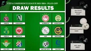 🔴 Draw Results - UEFA Europa Conference League 23/24 Knockout Round Play-Offs | FAN Football | UECL