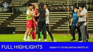 [FA CUP FULL HIGHLIGHTS] Sabah FC vs Kelantan United FC