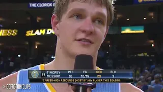 Timofey Mozgov says he loves rebound after he scores 93 points and gets 29 rebounds.