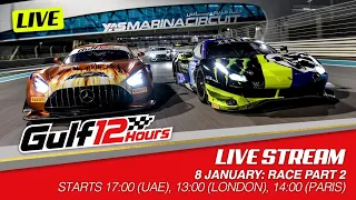 10th Gulf 12 Hours: Part 2 Full Race