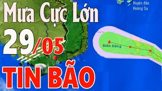 Dự báo thời tiết hôm nay, ngày mai 29 tháng 05 năm 2023 || Tin Bão || Thời tiết 10 ngày tới