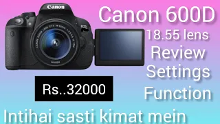 Canon 600D Review All settings and function Urdu in Hindi #peshawar #karkhano_market 03012444003