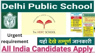 2 DELHI PUBLIC SCHOOL other schoolTGT & PGT Permanent Teachers Recruitment 2024-25 |l ||Apply starts