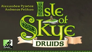 Isle of Skye: Druids - improving on perfection?