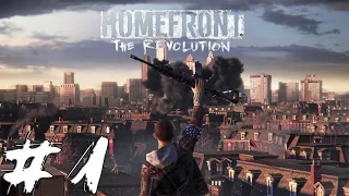 Homefront The Revolution Gameplay Walkthrough Part 1 -  No Commentary  [1080p HD] (PC)