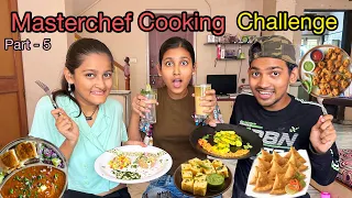 Masterchef Cooking Challenge | Part-5 | street food | who win ?