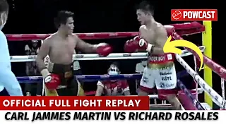 Carl Jammes Martin vs Richard Rosales Full Fight Official | Powcast Sports Boxing