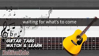 waiting for what's to come | fingerstyle guitar tabs