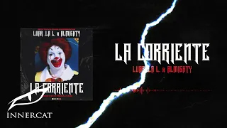 Luar La L x Almighty - LA CORRIENTE (Cover Video)