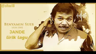 Lagu Lawas | Jande - Benyamin Sueb | lagu keren