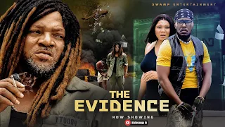 THE EVIDENCE (Episode 1) /Walter Anga/ Justice Slick/ Ovunda Ihowo/ Viola Uche/ Kio London