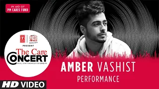 The Care Concert - Amber Vashist | PM CARES FUND | T-Series | Red FM