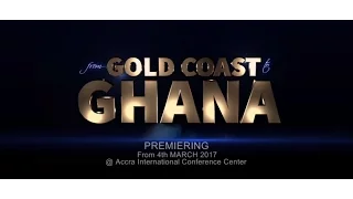 Gold Coast to Ghana - A Glorious History Of Self Determination