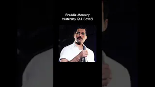 Freddie Mercury singing Yesterday (AI COVER)