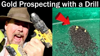 Gold Prospecting Hack: Find Gold with a 5 Gallon Bucket and Drill! 💰🔧