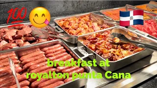 Royalton Punta Cana - Breakfast buffet service
