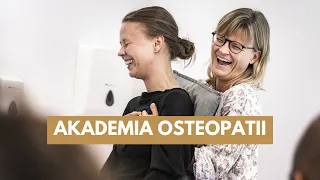 Największy ośrodek szkolący osteopatów - Akademia Osteopatii!