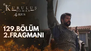 Kuruluş Osman 129.Bölüm 2.Fragmanı