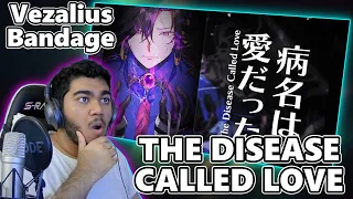 Vezalius Bandage - The Disease Called Love (病名は愛だった) Cover | First Time REACTION & Analysis