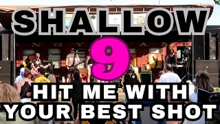 SHALLOW 9 covers Hit Me With Your Best Shot Altoona PA