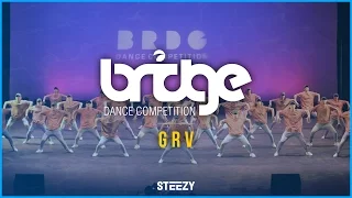 GRV [3rd Place] | BRIDGE 2016 | STEEZY OFFICIAL 4K @thatsteezy_ @GRVdnc