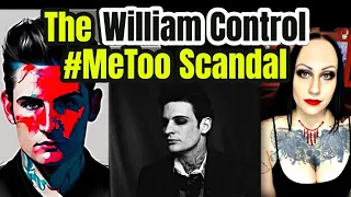 Canceled By A Hoax? The William Control #MeToo Saga: Examining the Reality Beyond the Headlines