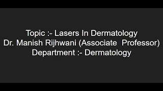 Lasers In Dermatology  (Part 2)