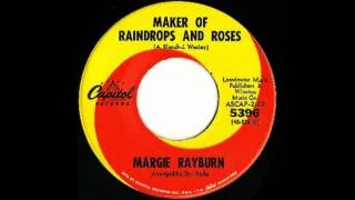 Margie Rayburn - Maker Of Raindrops & Roses