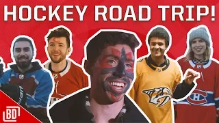 THE ULTIMATE HOCKEY ROAD TRIP