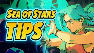 5 Beginner Tips for Sea of Stars (SPOILER FREE)