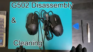 Logitech G502 Disassembly & cleaning