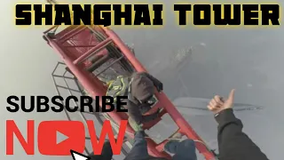 Two Man Climb The Shanghai Tower (650 meters)