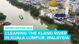 Cleaning Rivers In Malaysia with Interceptor 002 | Cleaning Rivers | The Ocean Cleanup