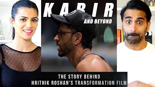 KABIR AND BEYOND | Hrithik Roshan's Transformation | The HRX Story REACTION!!