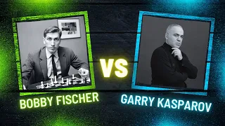 Bobby Fischer VS Garry Kasparov ll Bobby Fischer ll Garry kasparov
