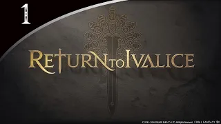 Final Fantasy XIV: Return to Ivalice (Глава первая - Королевский город Рабанастр) (русские субтитры)