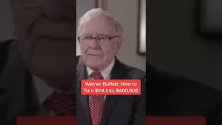 Warren Buffett How to Turn 114$ into 400,000$