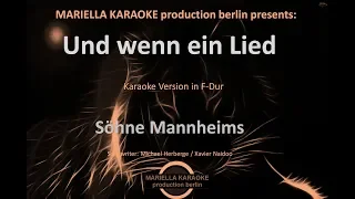 Söhne Mannheims - Und Wenn Ein Lied (Karaoke Version)